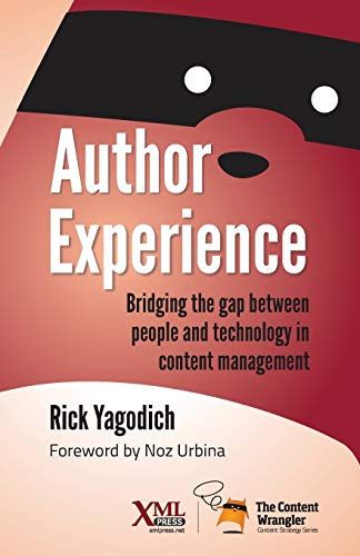Author Experience: Bridging the gap between people and technology in content management (Grayscale Coloring Books by Selina, Band 2)