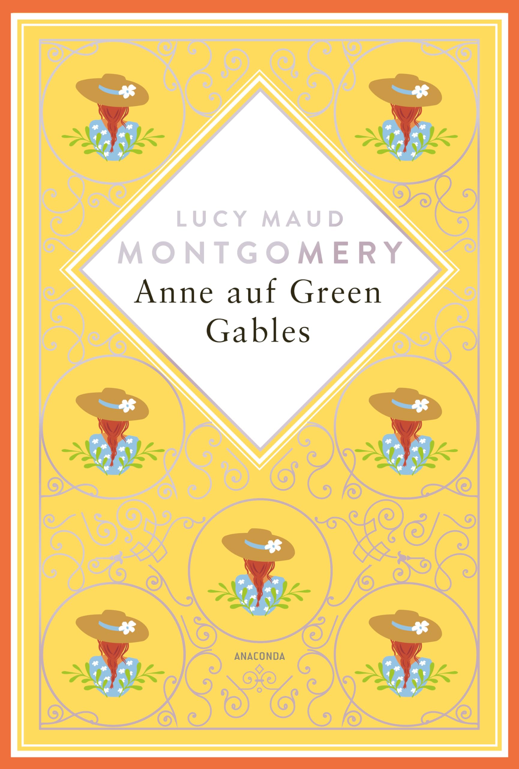 Lucy Maud Montgomery, Anne auf Green Gables. Schmuckausgabe mit Silberprägung: Vollständige, ungekürzte Ausgabe (Anacondas besondere Klassiker, Band 16)