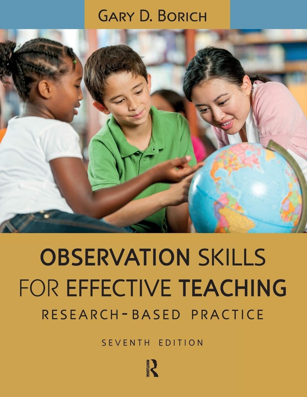 Observation Skills for Effective Teaching: Research-Based Practice