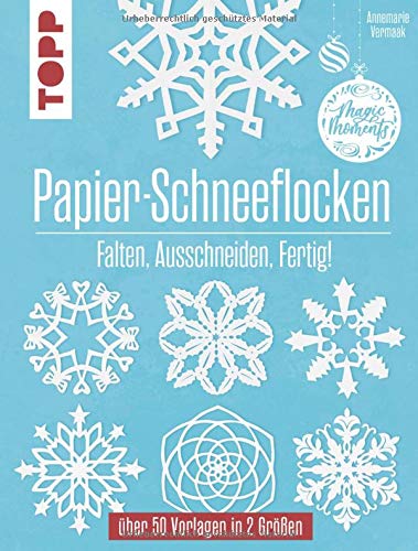 Papier-Schneeflocken - Annemarie Vermaak Kartoniert (TB)