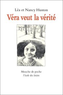 Véra veut la vérité