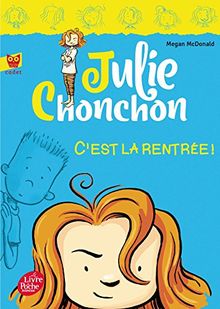 Julie Chonchon. Vol. 1. C'est la rentrée !
