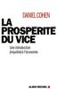 Prosperite Du Vice (La) (Essais)
