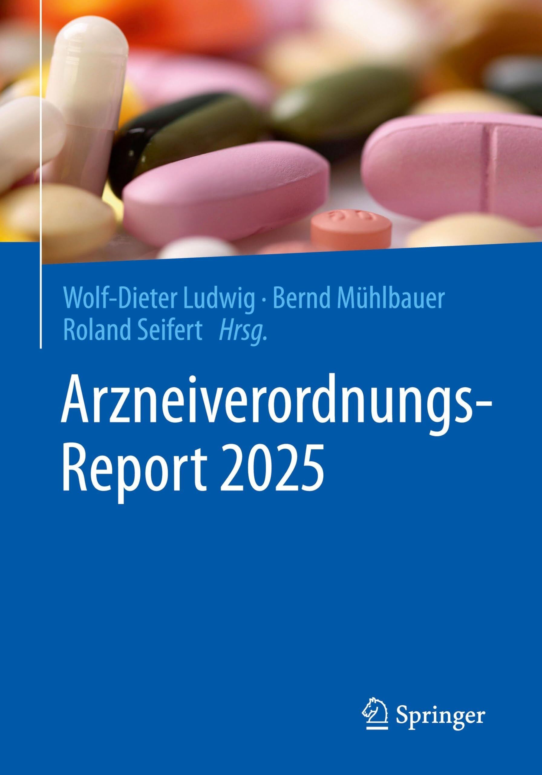 Arzneiverordnungs-Report 2025 - Neuware
