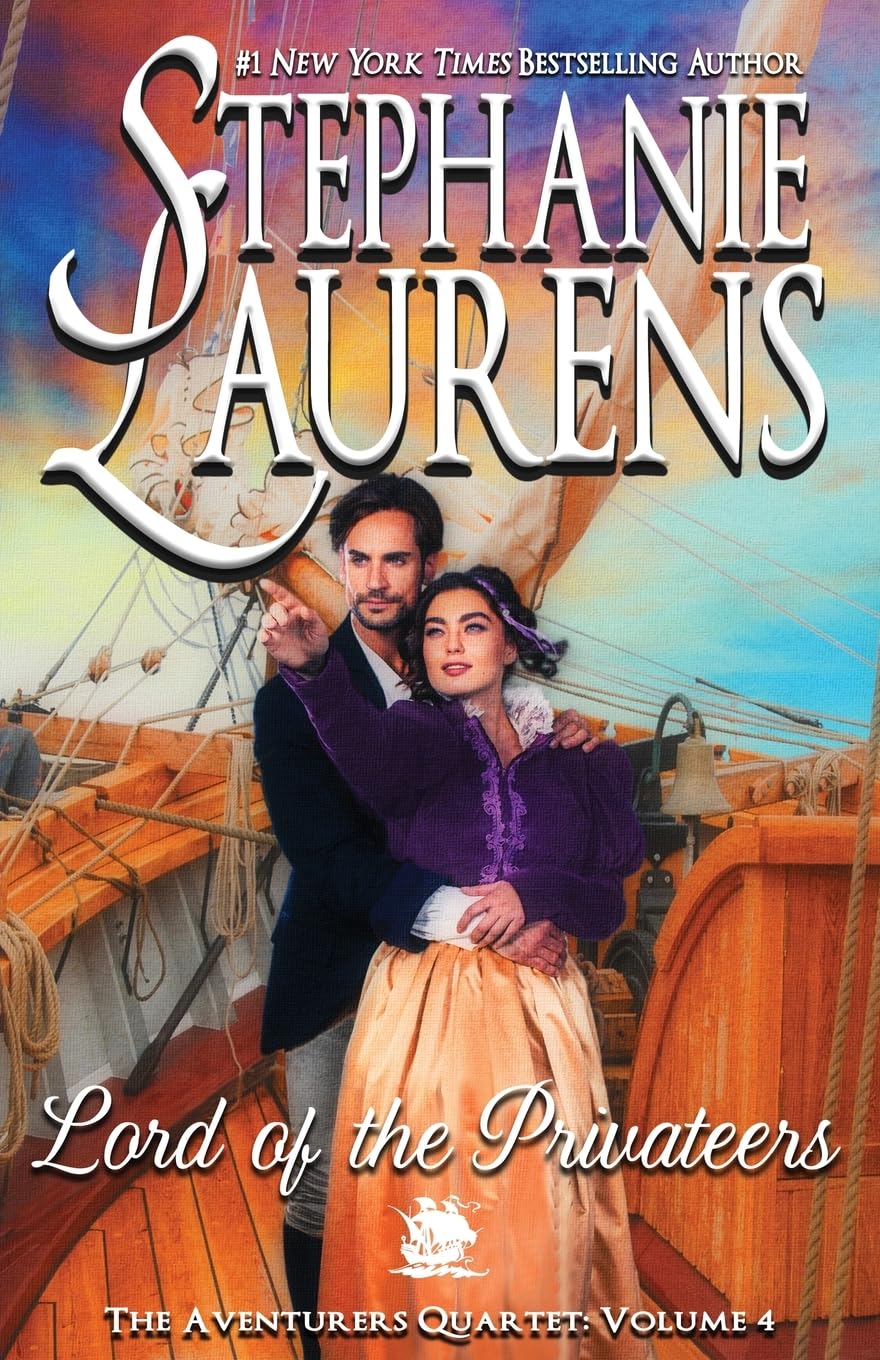 Stephanie Laurens Lord Of The Privateers (Adventurers Quartet, Band 4)