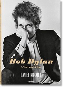 Daniel Kramer. Bob Dylan. A Year and a Day  von KRAMER, D  | Buch | Zustand gut