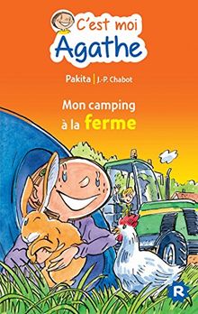 C'est moi Agathe. Mon camping à la ferme