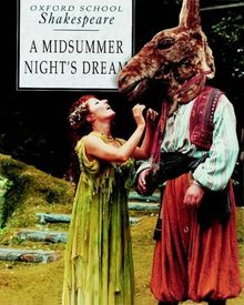 A Midsummer Night's Dream (Oxford School Shakespeare)