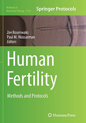 Human Fertility: Methods and Protocols (Methods in Molecular Biology, 1154, Band 1154)
