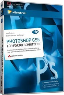 Photoshop CS5 für Fortgeschrittene von Pearson Education GmbH | Software | Zustand sehr gut