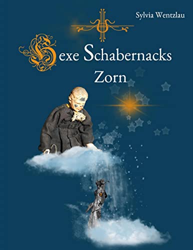 Hexe Schabernacks Zorn