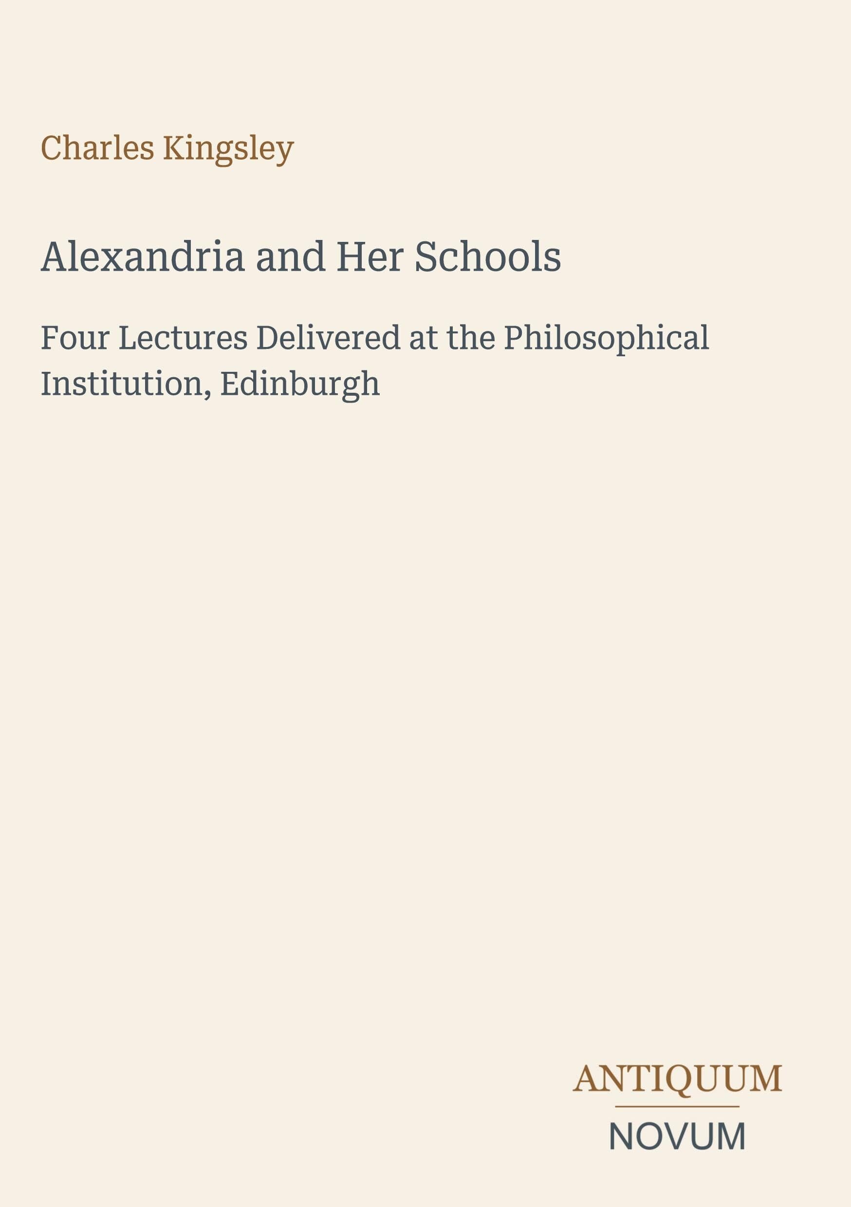 Alexandria and Her Schools