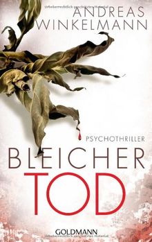 Bleicher Tod: Psychothriller