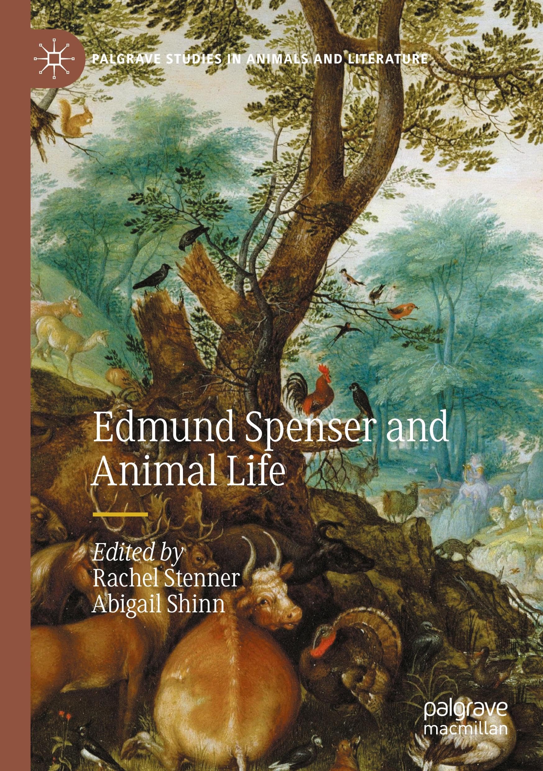 Edmund Spenser and Animal Life (Palgrave Studies in Animals and Literature)