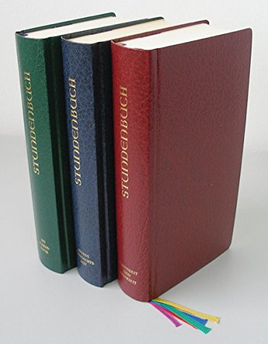 Die Feier des Stundengebetes. (ohne Faszikel) / Stundenbuch - Ausgabe S. Fastenzeit und Osterzeit (ohne Lektionar) (Liturgica)