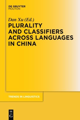 Plurality and Classifiers across Languages in China   Trends in Linguistics Studies and Monographs [TiLSM] Bd255 Kartoniert (TB)