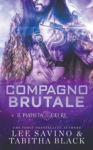 Compagno brutale (Il Pianeta Dei Re)