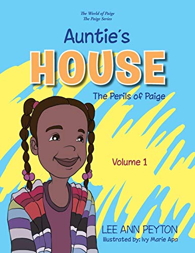 Auntie's House: The Perils of Paige