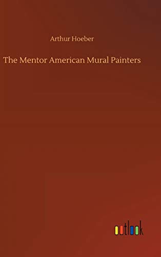 The Mentor American Mural Painters