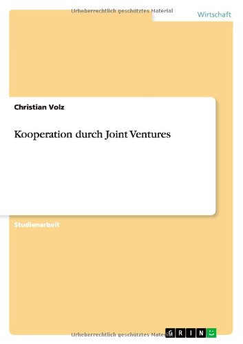 Kooperation durch Joint Ventures
