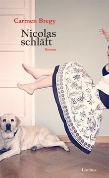 Nicolas schläft: Roman