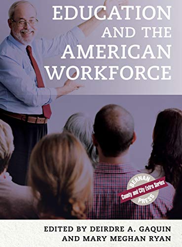 Education and the American Workforce (County and City Extra)