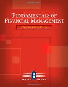 Fundamentals of Financial Management (Concise Edition)