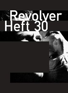 Revolver 30: Zeitschrift für Film