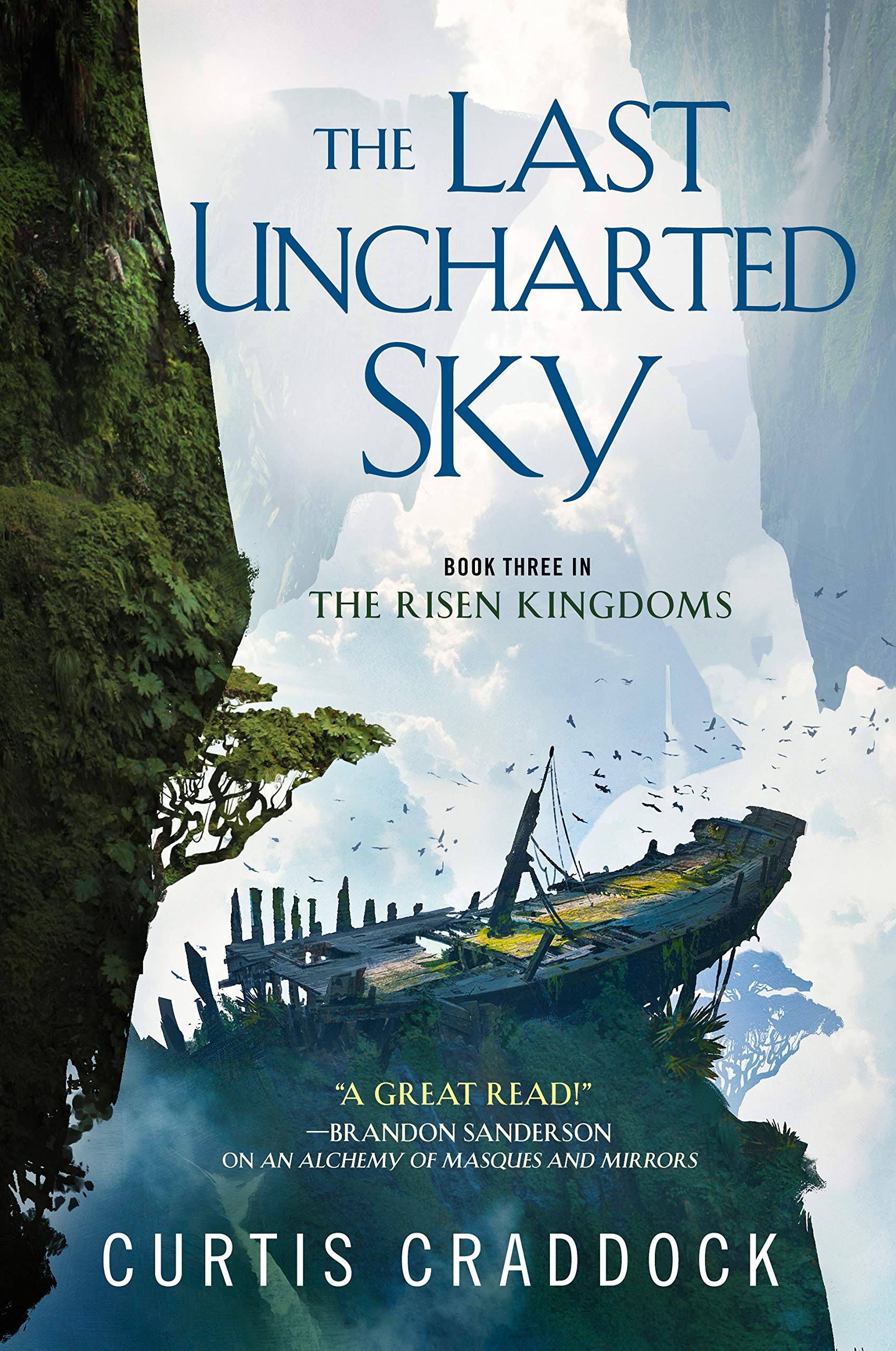 Curtis Craddock Last Uncharted Sky, Book 3 Of The Risen Kingdoms (Risen Kingdoms, 3, Band 3)