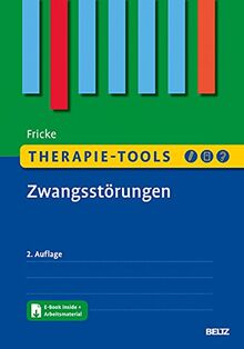 Therapie-Tools Zwangsstörungen: Mit E-Book inside und Arbeitsmaterial (Beltz Therapie-Tools)