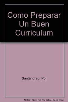 Como Preparar UN Buen Curriculum