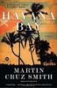 Havana Bay: A Novel (William Monk)