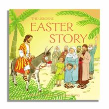 The Easter Story (Usborne Bible Tales)