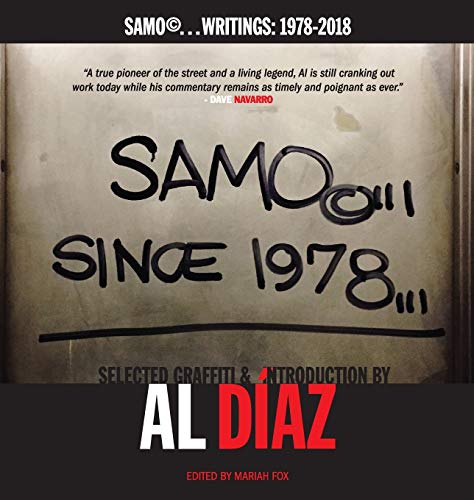 SAMO©...SINCE 1978: SAMO©...Writings: 1978-2018