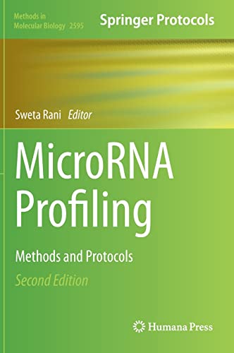 MicroRNA Profiling: Methods and Protocols (Methods in Molecular Biology, 2595, Band 2595)