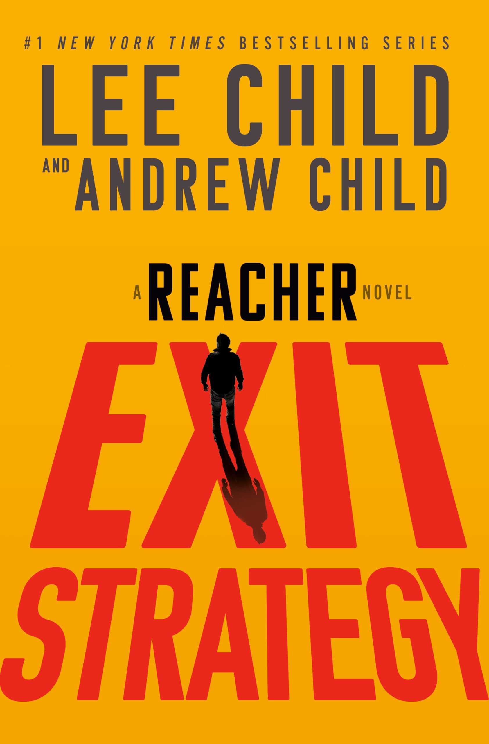 Lee Child Exit Strategy, A Reacher Novel (Jack Reacher)
