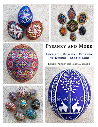 Lorrie Popow Pysanky And More, Jewelry, Mosaics, Etching, Ink Dyeing, Exotic Eggs
