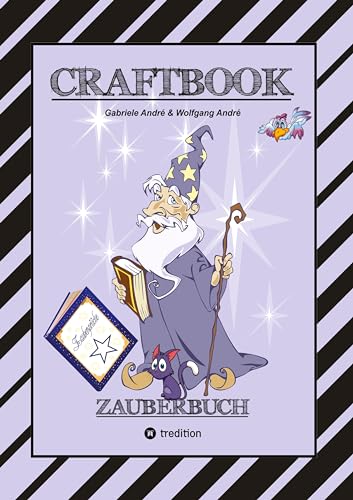 CRAFTBOOK - 100 SEITEN MAGIE - ZAUBERWÖRTER - ZAUBERSCHRIFT - ZAUBERWÜRFELSPIEL - MAGIER - ZAUBERSPRUCH - RÄTSEL: ZAUBERBUCH (Das kann ich!: SCHLAUHASE)