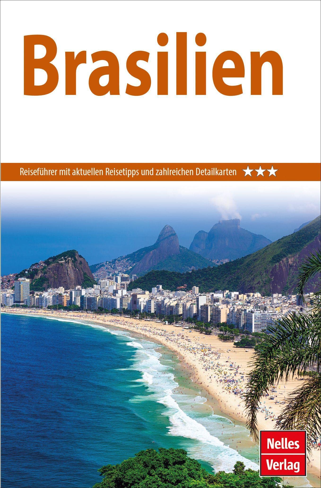 Nelles Guide Reiseführer Brasilien (Nelles Guide: Deutsche Ausgabe)