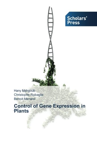 Control of Gene Expression in Plants