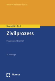 Zivilprozess: Stagen und Examen