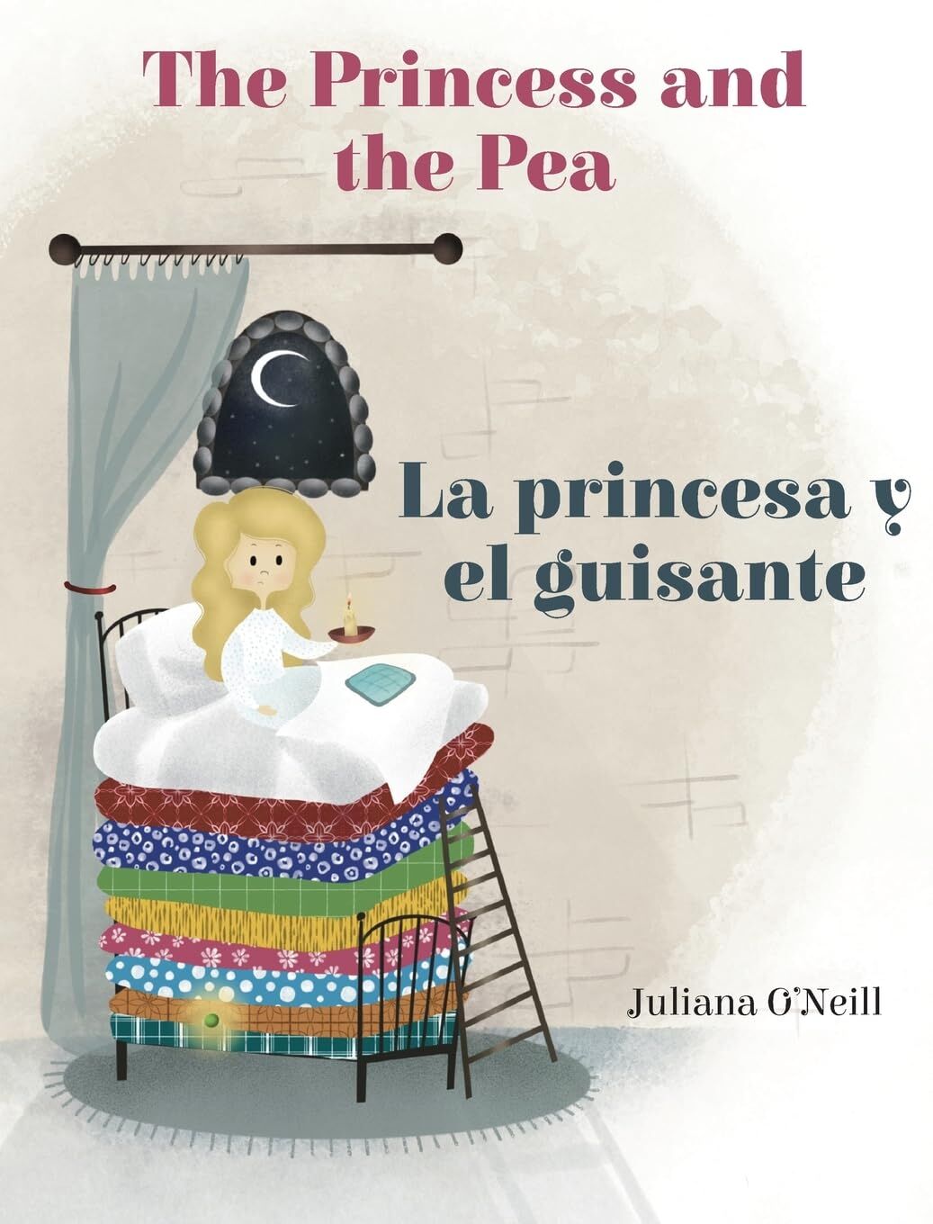 The Princess and the Pea / La princesa y el guisante