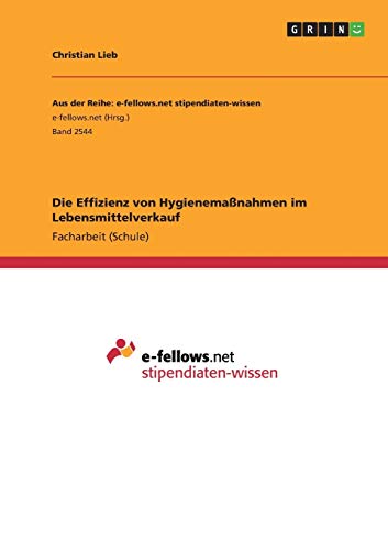 Die Effizienz von Hygienemaßnahmen im Lebensmittelverkauf