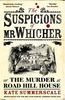 The Suspicions of Mr Whicher or The Murder at Road Hill House