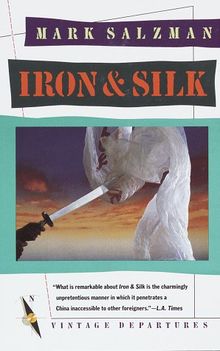 Iron and Silk (Vintage Departures)