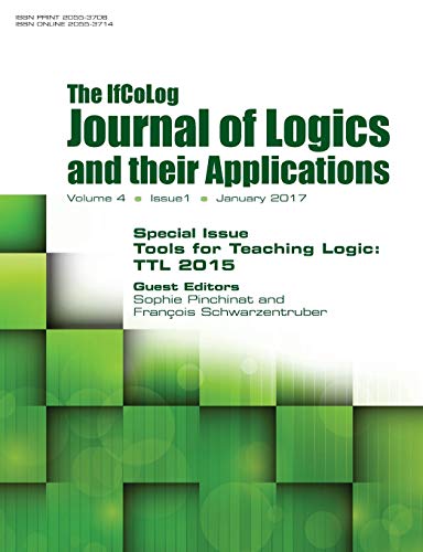 Ifcolog Journal of Logics and their Applications Volume 4, number 1: Tools for Teaching Logic (TTL 2015)