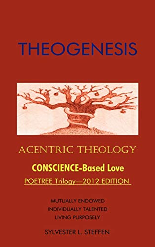 THEOGENESIS: Acentric Theology