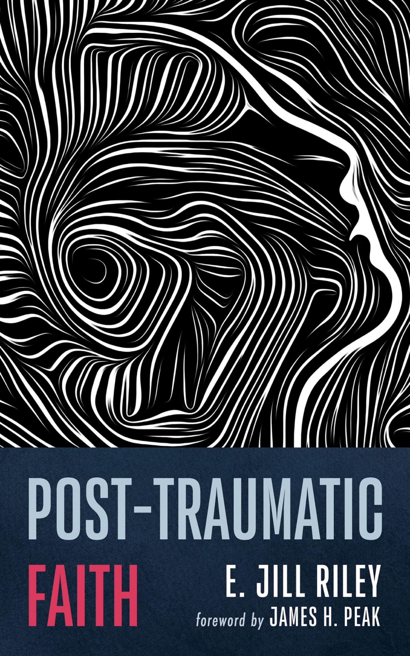 Post-Traumatic Faith