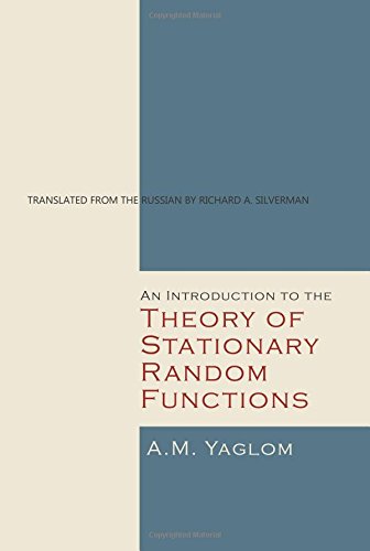 An Introduction to the Theory of Stationary Random Functions