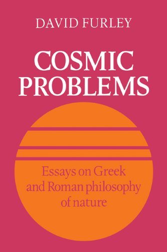 Cosmic Problems: Essays on Greek and Roman Philosophy of Nature